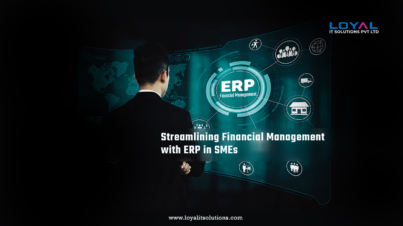 Streamlining Financial Management with ERP in SMEs
